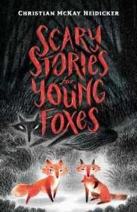 Scary Stories for Young Foxes （Large Print）