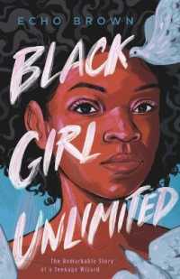 Black Girl Unlimited : The Remarkable Story of a Teenage Wizard （Large Print Library Binding）