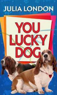 You Lucky Dog (Lucky Dog, 1) （Large Print Library Binding）