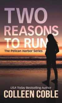 Two Reasons to Run (The Pelican Harbor) （Large Print Library Binding）
