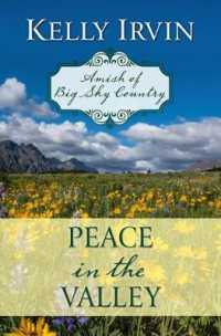 Peace in the Valley (Amish of Big Sky Country)