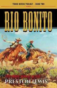 Rio Bonito (Three Rivers Trilogy) （Library Binding）