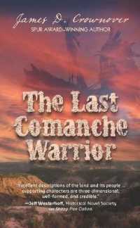 Last Comanche Warrior （Library Binding）