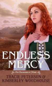 Endless Mercy (The Treasures of Nome) （Large Print Library Binding）