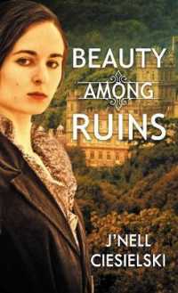 Beauty among Ruins