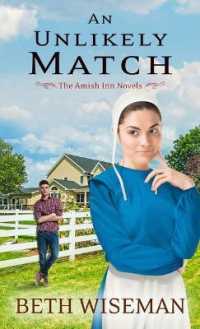 An Unlikely Match (The Amish Inn Novels) （Large Print Library Binding）