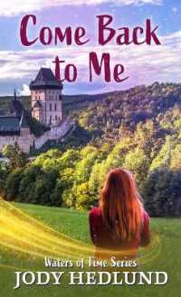 Come Back to Me (The Waters of Time) （Large Print Library Binding）