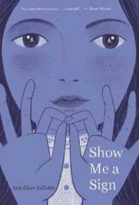 Show Me a Sign （Large Print Library Binding）