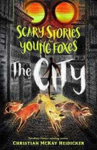 Scary Stories for Young Foxes: The City (Scary Stories for Young Foxes) （Large Print Library Binding）