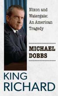 King Richard : Nixon and Watergate: an American Tragedy （Large Print Library Binding）