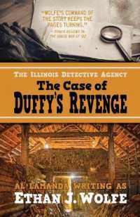 The Illinois Detective Agency : The Case of Duffy's Revenge (The Illinois Detective Agency) （Large Print）