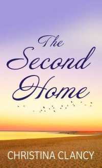 The Second Home （Large Print）