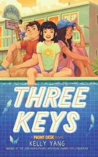 Three Keys : A Front Desk Novel （Large Print）