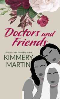 Doctors and Friends （Large Print Library Binding）