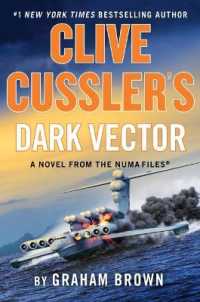 Clive Cussler's Dark Vector : A Novel from the Numa(r) Files (Numa Files) （Large Print Library Binding）