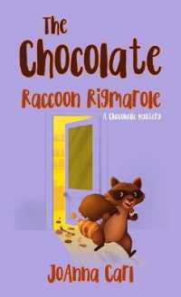 The Chocolate Raccoon Rigmarole (Chocoholic Mystery)