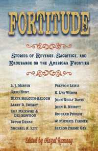 Fortitude : Stories of Revenge, Sacrifice and Endurance on the American Frontier （Large Print Library Binding）