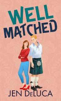 Well Matched （Large Print Library Binding）