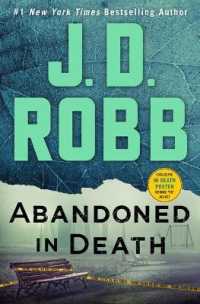 Abandoned in Death : An Eve Dallas Novel (In Death)