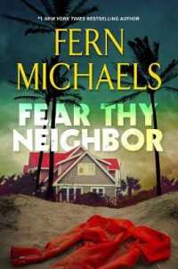 Fear Thy Neighbor （Large Print Library Binding）