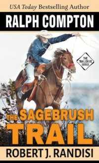Ralph Compton the Sagebrush Trail (Trail Drive) （Large Print）