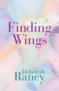 Finding Wings (Chandler Sisters Novel)