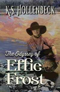 The Odyssey of Effie Frost （Large Print）