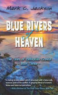 Blue Rivers of Heaven (Tales of Zebadiah Creed) （Large Print Library Binding）