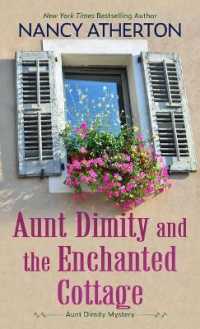 Aunt Dimity and the Enchanted Cottage (Aunt Dimity Mystery) （Large Print Library Binding）