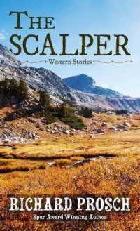 The Scalper : Western Stories （Large Print）