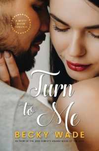 Turn to Me (Misty River Romance， a)