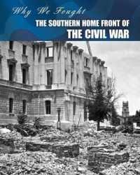 The Southern Home Front of the Civil War