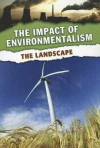 The Landscape (Impact of Environmentalism)