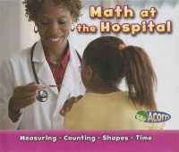 Math at the Hospital (Math on the Job)