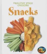 Snacks (Heinemann First Library)