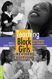 Teaching Black Girls : Resiliency in Urban Classrooms (Counterpoints .279) （2., überarb. Aufl. 2011. 196 S. 230 mm）