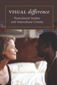 Visual "difference" : Postcolonial Studies and Intercultural Cinema (Framing Film .8) （2010. VIII, 208 S. 230 mm）