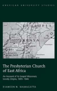 The Presbyterian Church of East Africa : An Account of Its Gospel Missionary Society Origins, 1895-1946 (American University Studies .290) （2009. XX, 251 S. 230 mm）