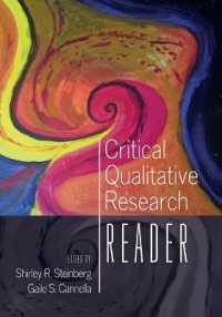 Critical Qualitative Research Reader (Critical Qualitative Research .2) （2012. X, 587 S. 255 mm）