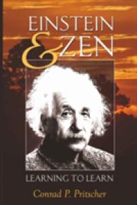 Einstein and Zen : Learning to Learn (Counterpoints .384) （2009. XVIII, 244 S. 230 mm）