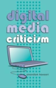 Digital Media Criticism (Digital Formations)