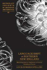 Language Shift in Southern New England : Morphosyntactic Variation in Franco-American French (Berkeley Insights in Linguistics and Semiotics)