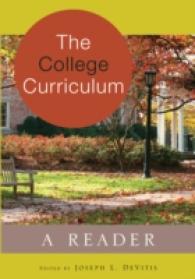 The College Curriculum : A Reader (Adolescent Cultures, School & Society)