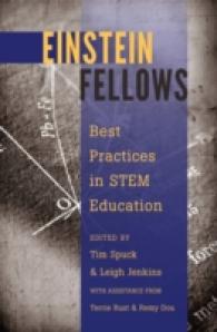 Einstein Fellows : Best Practices in STEM Education - with assistance from Terrie Rust & Remy Dou (Educational Psychology)