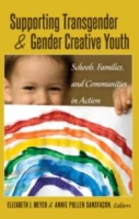 Supporting Transgender & Gender Creative Youth : Schools, Families, and Communities in Action (Gender and Sexualities in Education)