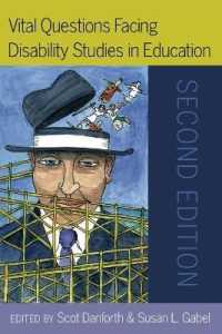 Vital Questions Facing Disability Studies in Education : Second Edition (Disability Studies in Education) （2ND）