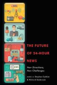 The Future of 24-Hour News : New Directions, New Challenges