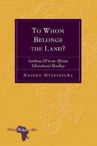 To Whom Belongs the Land? : Leviticus 25 in an African Liberationist Reading (Bible and Theology in Africa .23) （2018. XVIII, 284 S. 3 Abb. 225 mm）