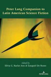Peter Lang Companion to Latin American Science Fiction （2021. XIV, 378 S. 254 mm）