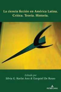 La ciencia ficción en América Latina : Crítica. Teoría. Historia. （2021. XIV, 380 S. 254 mm）
